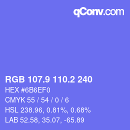 カラーコード: RGB 107.9 110.2 240 | qconv.com