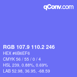 カラーコード: RGB 107.9 110.2 246 | qconv.com