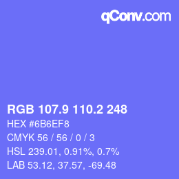 カラーコード: RGB 107.9 110.2 248 | qconv.com