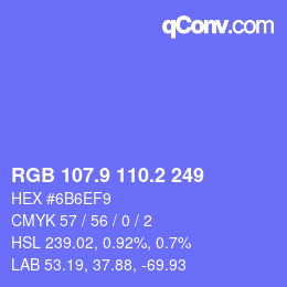 カラーコード: RGB 107.9 110.2 249 | qconv.com