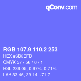 カラーコード: RGB 107.9 110.2 253 | qconv.com