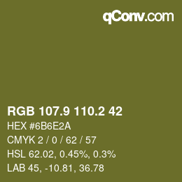 カラーコード: RGB 107.9 110.2 42 | qconv.com