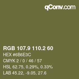 カラーコード: RGB 107.9 110.2 60 | qconv.com