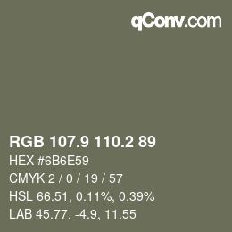 カラーコード: RGB 107.9 110.2 89 | qconv.com