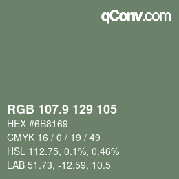 カラーコード: RGB 107.9 129 105 | qconv.com