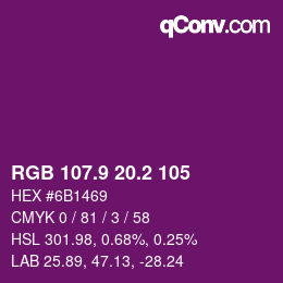 カラーコード: RGB 107.9 20.2 105 | qconv.com