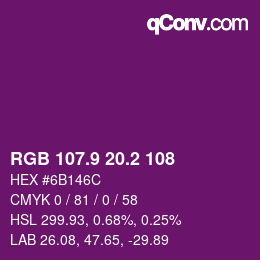 カラーコード: RGB 107.9 20.2 108 | qconv.com