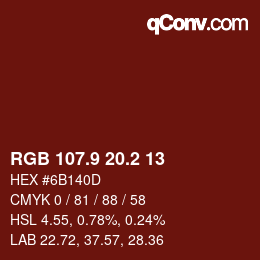 カラーコード: RGB 107.9 20.2 13 | qconv.com