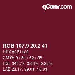 カラーコード: RGB 107.9 20.2 41 | qconv.com