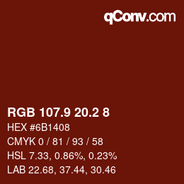 カラーコード: RGB 107.9 20.2 8 | qconv.com