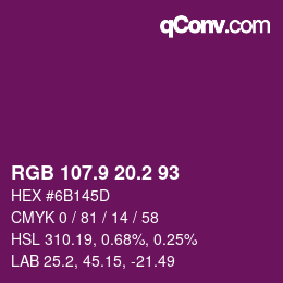 カラーコード: RGB 107.9 20.2 93 | qconv.com