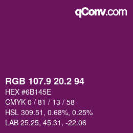 カラーコード: RGB 107.9 20.2 94 | qconv.com