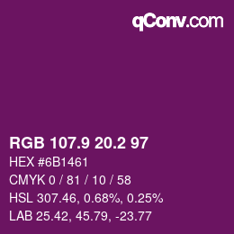 カラーコード: RGB 107.9 20.2 97 | qconv.com
