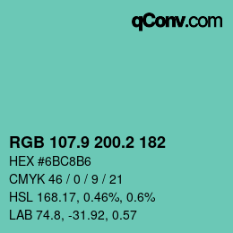カラーコード: RGB 107.9 200.2 182 | qconv.com