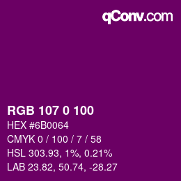 Color code: RGB 107 0 100 | qconv.com