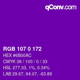 カラーコード: RGB 107 0 172 | qconv.com