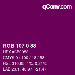 Color code: RGB 107 0 88 | qconv.com