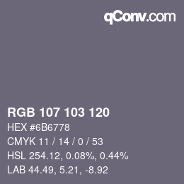 Color code: RGB 107 103 120 | qconv.com