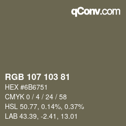 Color code: RGB 107 103 81 | qconv.com