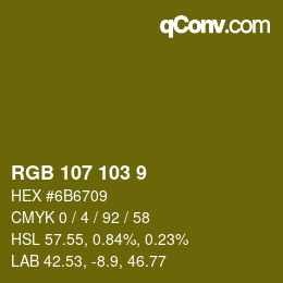 Color code: RGB 107 103 9 | qconv.com