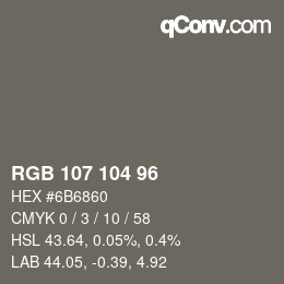 Farbcode: RGB 107 104 96 | qconv.com