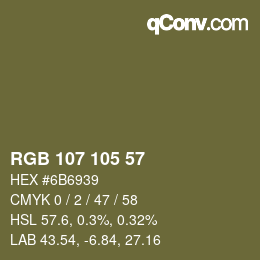 Color code: RGB 107 105 57 | qconv.com