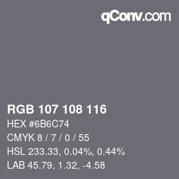 カラーコード: RGB 107 108 116 | qconv.com