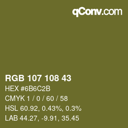 Farbcode: RGB 107 108 43 | qconv.com