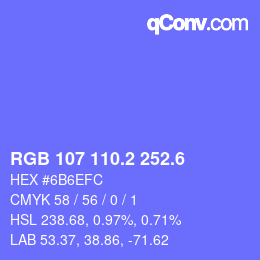カラーコード: RGB 107 110.2 252.6 | qconv.com