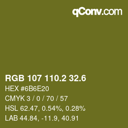カラーコード: RGB 107 110.2 32.6 | qconv.com