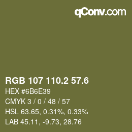 カラーコード: RGB 107 110.2 57.6 | qconv.com