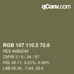 カラーコード: RGB 107 110.2 72.6 | qconv.com