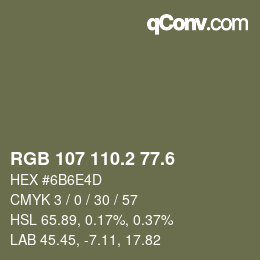 カラーコード: RGB 107 110.2 77.6 | qconv.com