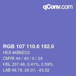 カラーコード: RGB 107 110.6 192.6 | qconv.com