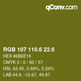 カラーコード: RGB 107 110.6 22.6 | qconv.com