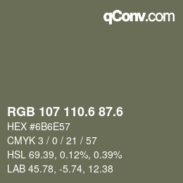 カラーコード: RGB 107 110.6 87.6 | qconv.com
