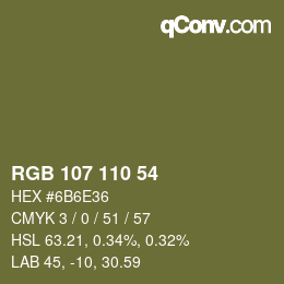 颜色代码: RGB 107 110 54 | qconv.com