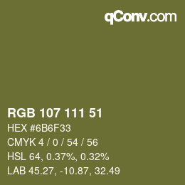カラーコード: RGB 107 111 51 | qconv.com