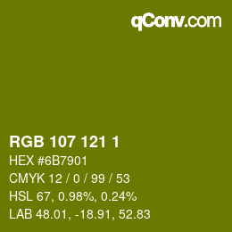 カラーコード: RGB 107 121 1 | qconv.com
