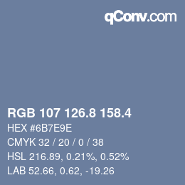 カラーコード: RGB 107 126.8 158.4 | qconv.com