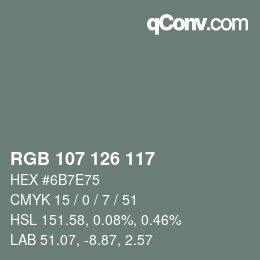 カラーコード: RGB 107 126 117 | qconv.com