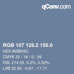 カラーコード: RGB 107 128.2 156.6 | qconv.com