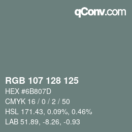 Color code: RGB 107 128 125 | qconv.com