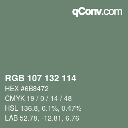 Color code: RGB 107 132 114 | qconv.com