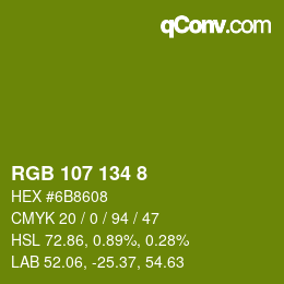 Color code: RGB 107 134 8 | qconv.com