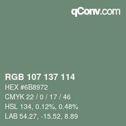Farbcode: RGB 107 137 114 | qconv.com