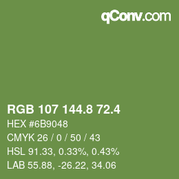 カラーコード: RGB 107 144.8 72.4 | qconv.com
