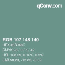 Farbcode: RGB 107 148 140 | qconv.com