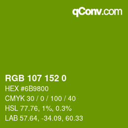カラーコード: RGB 107 152 0 | qconv.com