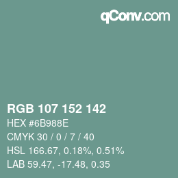 Color code: RGB 107 152 142 | qconv.com